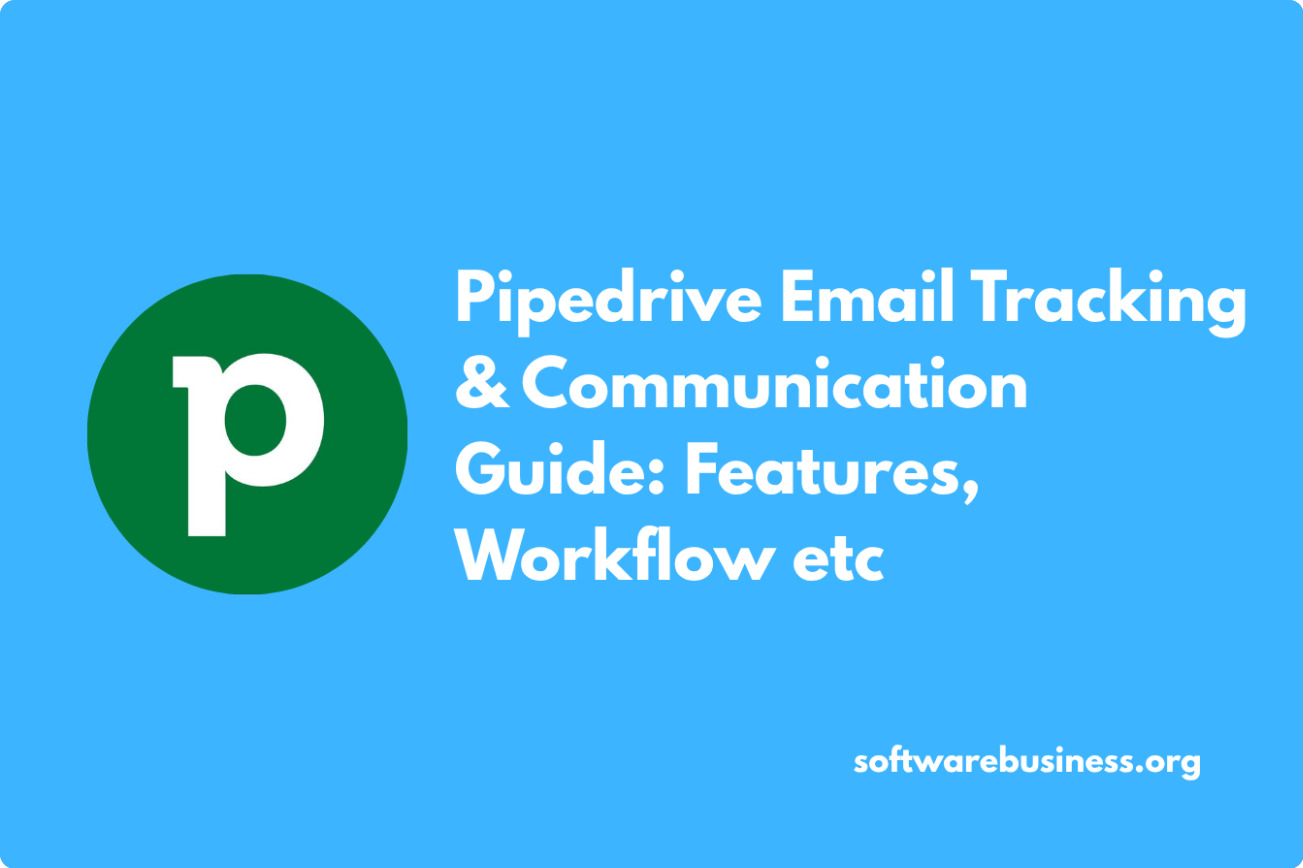 Pipedrive Email Tracking & Communication Guide